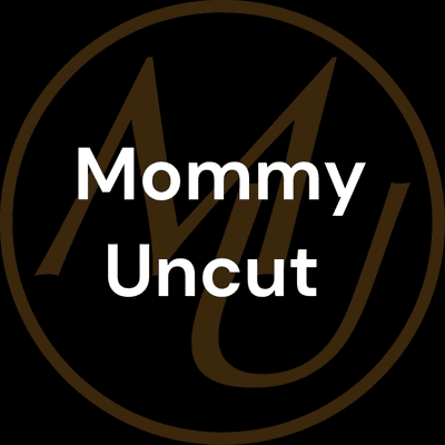 Mommy Uncut