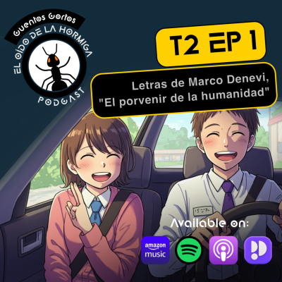 episode El oido de la hormiga T2 EP1 artwork
