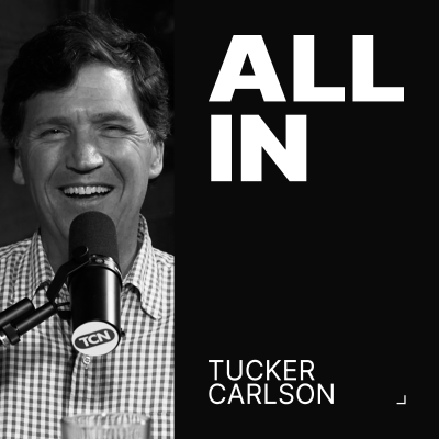 episode Tucker Carlson: Rise of Nick Fuentes, Paramount vs. Netflix, Anti-AI Sentiment, Hottest Takes artwork