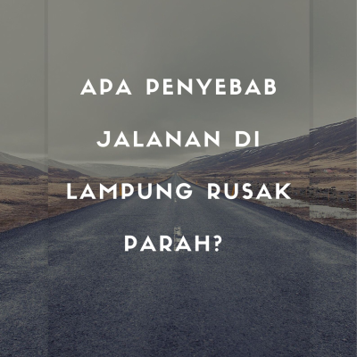 episode Penyebab Jalanan Rusak di Lampung? artwork