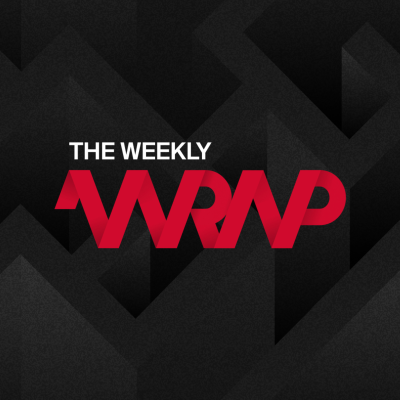 The Weekly Wrap