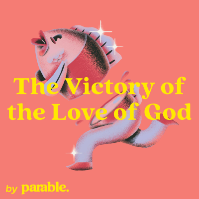 episode 123 John Part 12: The Victory of the Love of God | Hunter Hoover artwork
