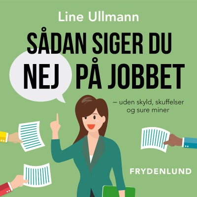 Sådan siger du nej på jobbet