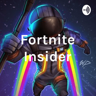 Fortnite Insider