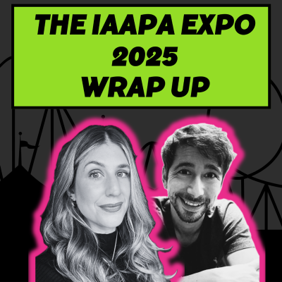 episode S3 Ep45: The IAAPA Expo 2025 Wrap Up artwork