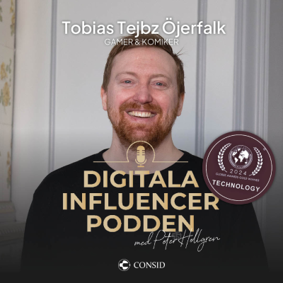 episode 304. Tejbz: En pionjär i gaming-Sverige | Tobias Öjerfalk, Gamer och underhållare| ECEC artwork