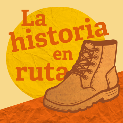 episode La Historia en Ruta | EXTRA 01 Historia del Trabajo. El Natufiense & Gobekli Tepe & Poverty Point artwork