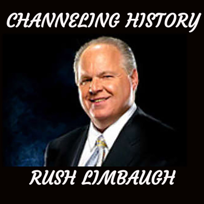 episode Episode 213: Rush Limbaugh - Channeling History artwork