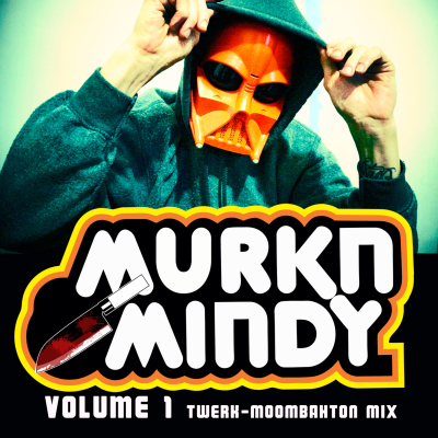 episode Murk Something Volume 1 - Big Booty Twerk artwork