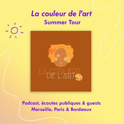 episode INTERLUDE / La Couleur de l'Art Summer Tour 2023 artwork