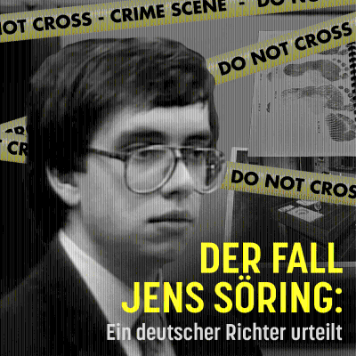 episode 9) Der Prozess: Jens Söring im Kreuzverhör von Richter Guise-Rübe artwork