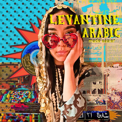 Imagen de portada del espectáculo Levantine Arabic, made easier
