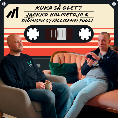 episode #32 Syömisen syvällisempi puoli. Jaakko Halmetoja. artwork