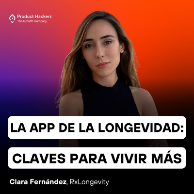 episode La app de la longevidad: las claves para vivir más con Clara Fernández de RxLongevity artwork