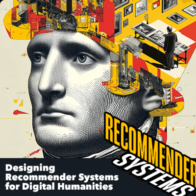 episode Designing Recommender Systems for Digital Humanities artwork