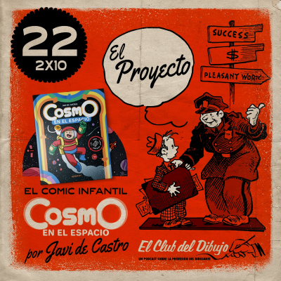 episode 22 #ECDD · El Proyecto por Javi de Castro: El cómic infantil «Cosmo en el espacio» - 2x10 artwork