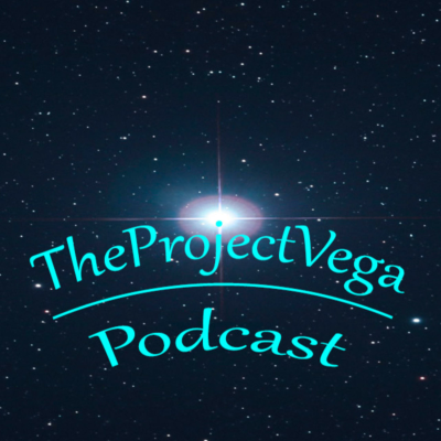 Project Vega Podcast