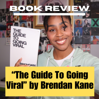 episode "Th Guide To Going Viral" by Brendan Kane | #BookReview artwork