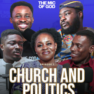 episode CHURCH AND POLITICS WITH PHAGE, OCHUKO NEWTON AND MAMUS OFIGO | MIC OF GOD SEASON 2 EPISODE 1 artwork