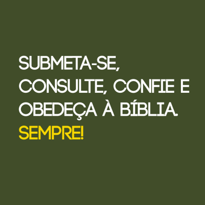 episode Submeta-se, consulte, confie e obedeça à Bíblia. Sempre! - Ouça Uma Mensagem artwork
