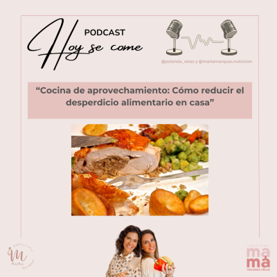 episode 216. Cocina de Aprovechamiento y Reducción del Desperdicio Alimentario artwork