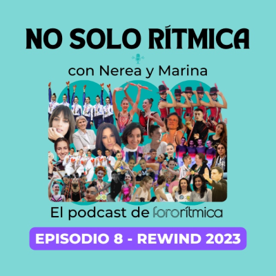episode Episodio 8 - Rewind 2023, con Nerea y Marina artwork