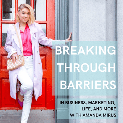 Breaking Through Barriers With Amanda Mirus