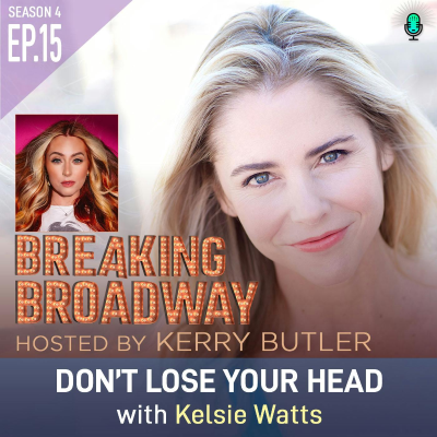 episode S4 EP15 Don't Lose Your Head with Kelsie Watts artwork