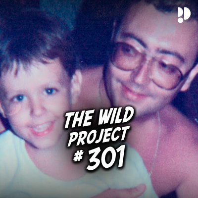 episode The Wild Project #301 | Papa Giorgio nunca morirá, El youtuber que está filmando su locura, Tyson artwork