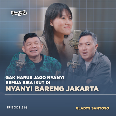 episode #216 Gladys Santoso, Nyanyi Bareng Orang Lain di Nyanyi Bareng Jakarta artwork
