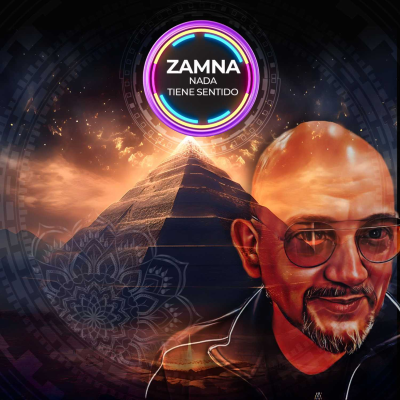 Zamna #nadatienesentido