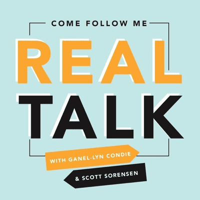 REAL TALK - Come Follow Me