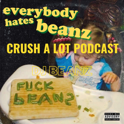 episode Everybody hates Beanz Ft DJ Beanz artwork