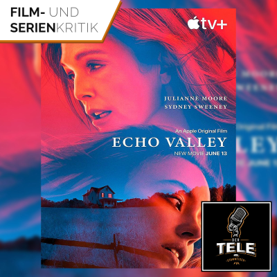 episode Echo Valley (Apple TV+) | Thriller mit Sydney Sweeney und Julianne Moore artwork