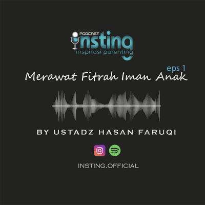 episode MERAWAT FITRAH IMAN ANAK eps1 Ustadz Hasan Faruqi artwork
