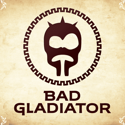 Bad Gladiator