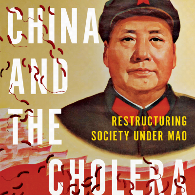 episode Episode 133 - Cholera in 20th Century China with Xiaoping Fang artwork
