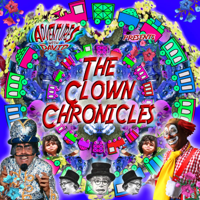 episode David Liebe Hart's Clown Chronicles #5 artwork