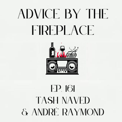 episode Ep. 161 w/ Tash Naved & André Raymond artwork