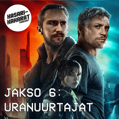 episode JAKSO 6: URANUURTAJAT eli: kuinka näyttää tietä muille artwork