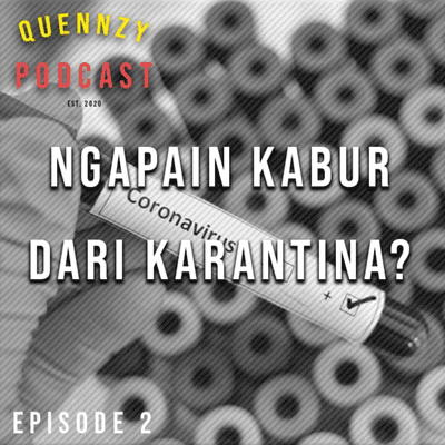 episode Ngapain Kabur Dari Karantina? artwork