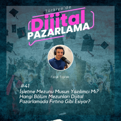 episode İşletme Mezunu Musun Yazılımcı Mı? Hangi Bölüm Mezunları Dijital Pazarlamada Fırtına Gibi Esiyor? artwork