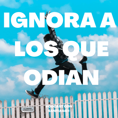 episode Cuando tienes éxito, SIEMPRE hablarán de ti. artwork