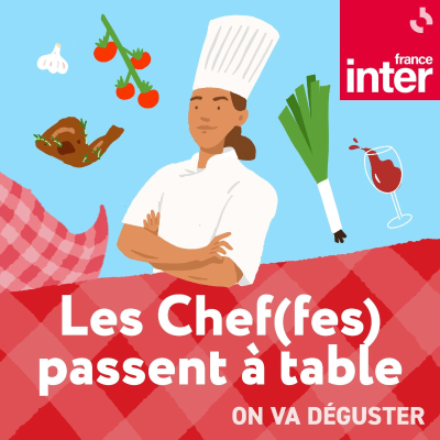episode Les chef(fes) passent à table 1/7 : La Masterclass d'Anne-Sophie Pic artwork