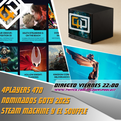 episode 4Players 470 nominados goty 2025 steam machine y el souffle artwork
