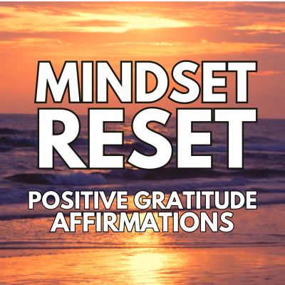 episode Positive GRATITUDE MORNING affirmations ✨ MINDSET RESET ✨ artwork