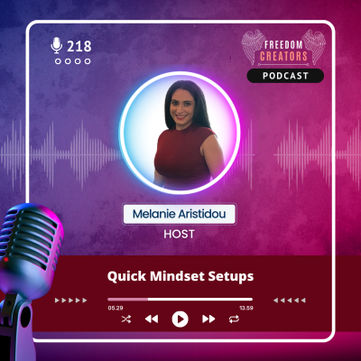 episode 218. Quick Mindset Setups artwork