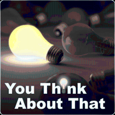 You Think About That with Steve Brown