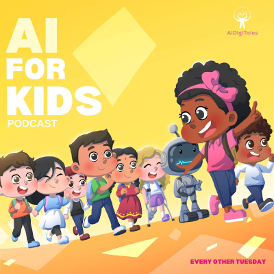 episode Listen to my new “AI for Kids” podcast artwork