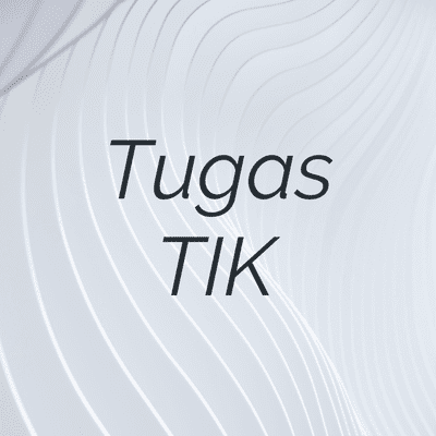 Tugas TIK